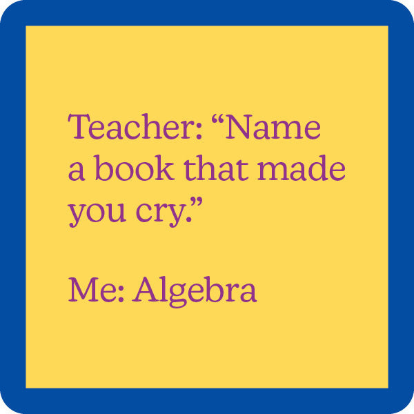 The Algebra Coaster by Drinks On Me features a yellow square with a blue border and purple "Algebra" text, making it a funny housewarming gift or quirky bar cart accessory for math lovers.