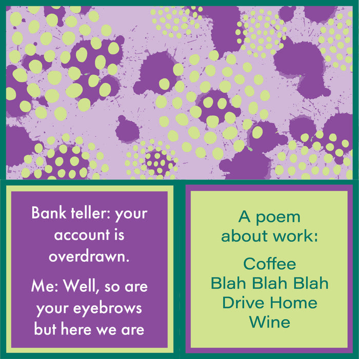 The Blah Blah Napkin by Drinks On Me features a colorful meme with a purple and green polka dot top, witty text about a bank teller, eyebrows, work, and wine—perfect as a quirky bar cart accessory or funny cocktail napkin for parties.