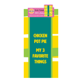 The Chicken Pot Pie Dish Towel by Drinks On Me is a teal and yellow humorous kitchen towel with bold text: "CHICKEN POT PIE MY 3 FAVORITE THINGS." The label notes it's 100% cotton.