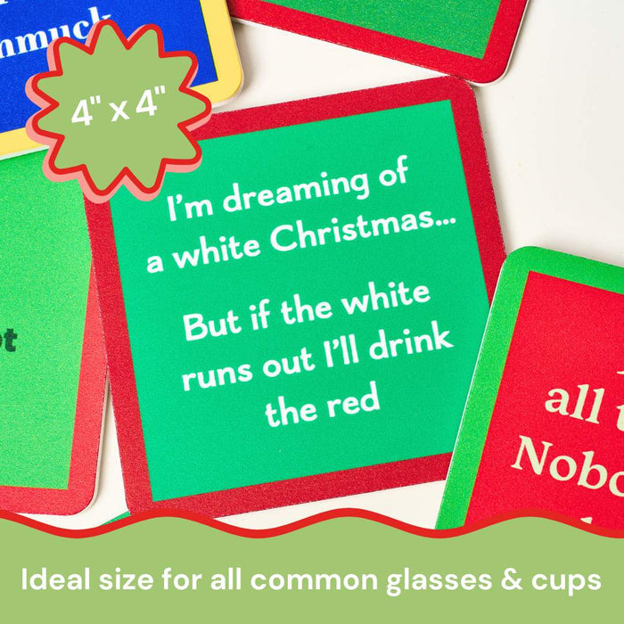 The Drinks On Me Christmas Coaster Bundle- Version 1 features a green and red coaster reading, "I'm dreaming of a white Christmas... But if the white runs out I'll drink the red," plus other colorful coasters—great as stocking stuffers or with a festive Mug Bundle.