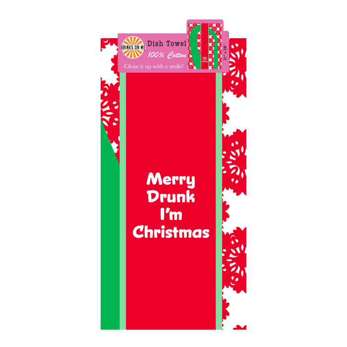 The CHRISTMAS Merry Drunk Dish Towel by Drinks On Me features a red center, white snowflakes, green trim, and "Merry Drunk Im Christmas" in white text. A festive drink tag is attached, making it a humorous kitchen gift.
