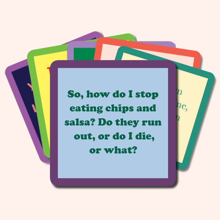 A stack of colorful cards featuring the top card: "So, how do I stop eating chips and salsa? Do they run out, or do I die, or what?"—a funny touch from Drinks On Me, perfect with the Coaster Bundle: Fitness as a fun gift for friends.