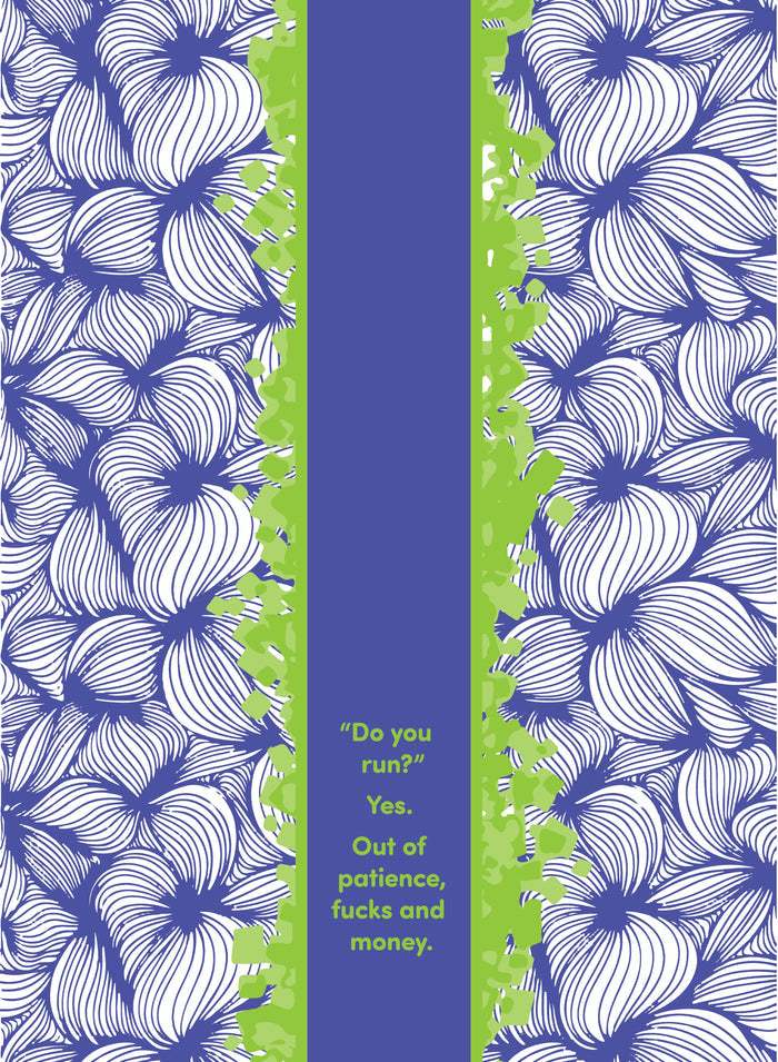 Add humor to your kitchen with the “Do you Run? Dish Towel” by Drinks On Me—features a blue and white floral design, green leaves, and reads: “Do you run? Yes. Out of patience, fucks and money.”.