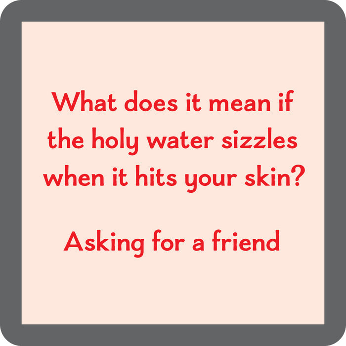 The Holy Water Coaster by Drinks On Me features red text on light beige with a thick gray border—perfect as a funny housewarming gift or conversation starter.