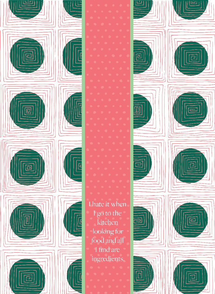 The Ingredients Towel by Drinks On Me features a green and pink abstract square background with a vertical pink strip reading: "I hate it when I go to the kitchen looking for food and all I find are ingredients." Ideal funny gift!.