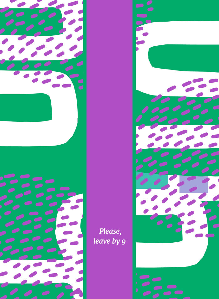 Abstract green dish towel with bold white shapes and purple dashed lines. A vertical purple stripe reads “Please, leave by 9.” The Leave by 9 Dish Towel by Drinks On Me makes a perfect sarcastic and funny kitchen gift for any host.