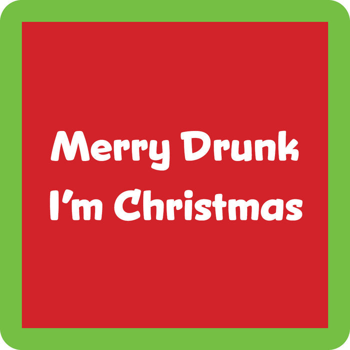The Merry Drunk Coaster by Drinks On Me features playful white text on a red square with a green border—perfect as a funny drink coaster or quirky bar cart accessory.