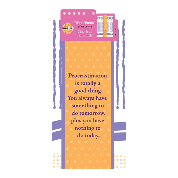 The Procrastinations Towel by Drinks On Me features orange and purple polka dots and reads: “Procrastination is totally a good thing...” A funny kitchen towel perfect for humor or housewarming gifts.