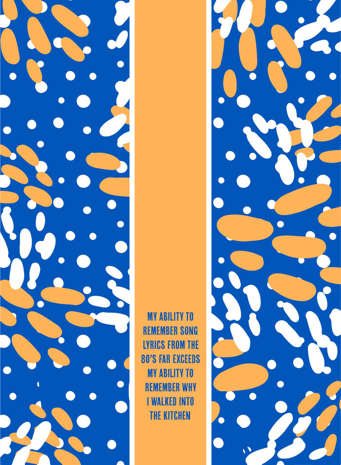 The Song Lyrics Dish Towel by Drinks On Me features a blue and white design with orange accents and the funny quote: "My ability to remember song lyrics from the 80s far exceeds my ability to remember why I walked into the kitchen.