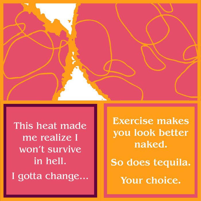 Add playful flair to your bar cart with Drinks On Me's Tequila Napkin, featuring pink and orange squiggles and witty text: Left—"This heat made me realize I won’t survive in hell." Right—"Exercise makes you look better naked.
