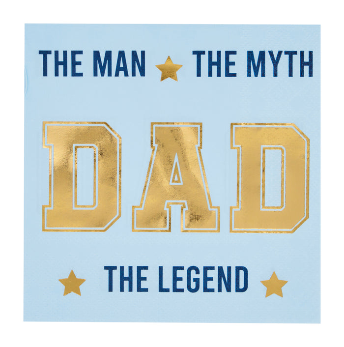 Sugarplum's The Man The Myth Cocktail Napkins (26pk) feature a light blue background, bold gold DAD in the center, navy blue text above and below—THE MAN, THE MYTH, THE LEGEND—with gold stars separating each phrase. Perfect for Father's Day!.