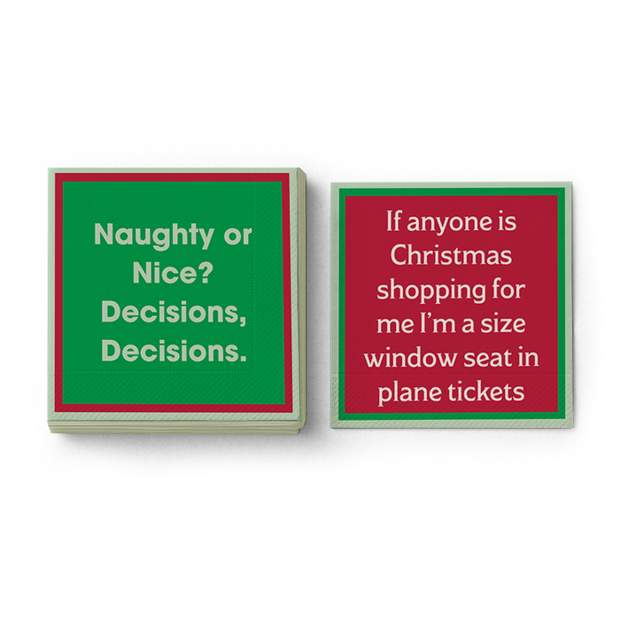 The Xmas Window Set Napkin by Drinks On Me features two stacks: one reads "Naughty or Nice? Decisions, Decisions." in green, the other "I'm a size window seat in plane tickets" in red—great for bar carts or white elephant gifts.