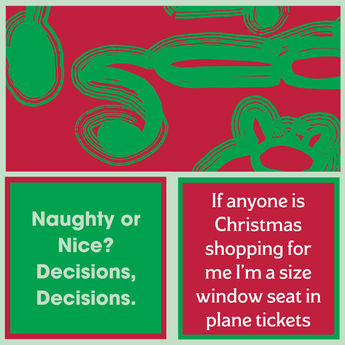 A festive graphic with abstract red and green shapes, showcasing Drinks On Me's Xmas Window Set Napkin: “Naughty or Nice? Decisions, Decisions.” and “I’m a size window seat in plane tickets—funny cocktail napkins welcome too.”.